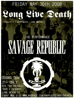 savage republic at Que Sera in Long Beach. May 30, 2008