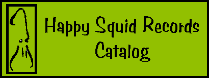 Happy Squid Catalog