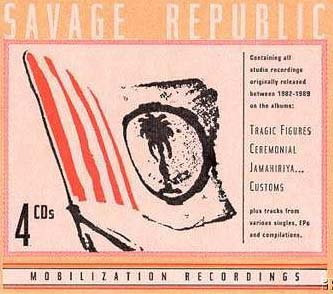 Savage Republic 4xCD Box Set
